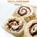 gluten-free cinnamon roll pin for pinterest from Detoxinista.