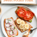 sweet potato toast pin for pinterest